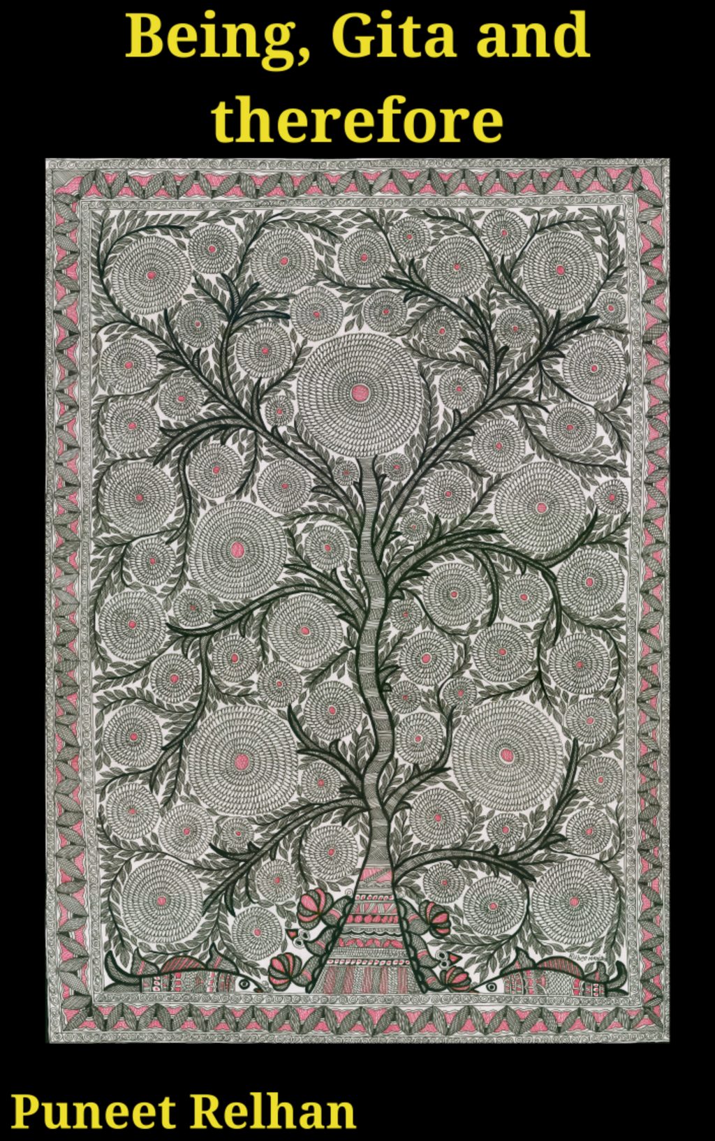 Being, Gita and therefore (Paperback)