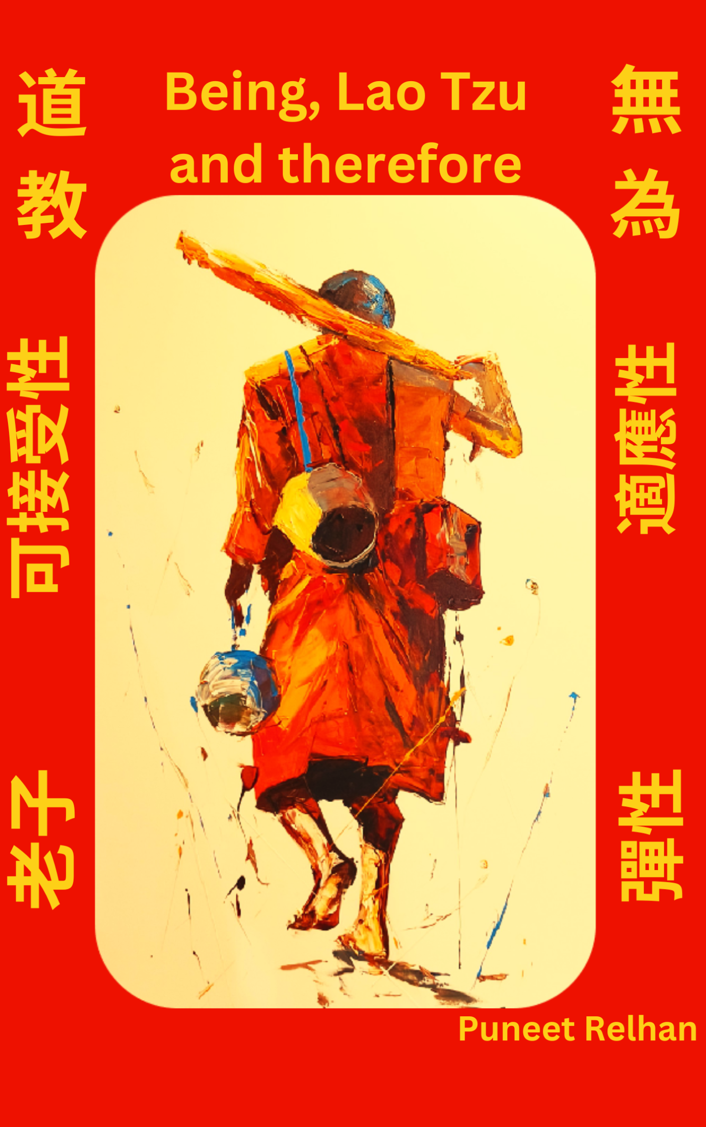 Being, Lao Tzu and therefore (Paperback)