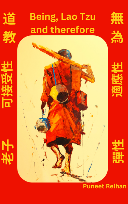 Being, Lao Tzu and therefore (Paperback)